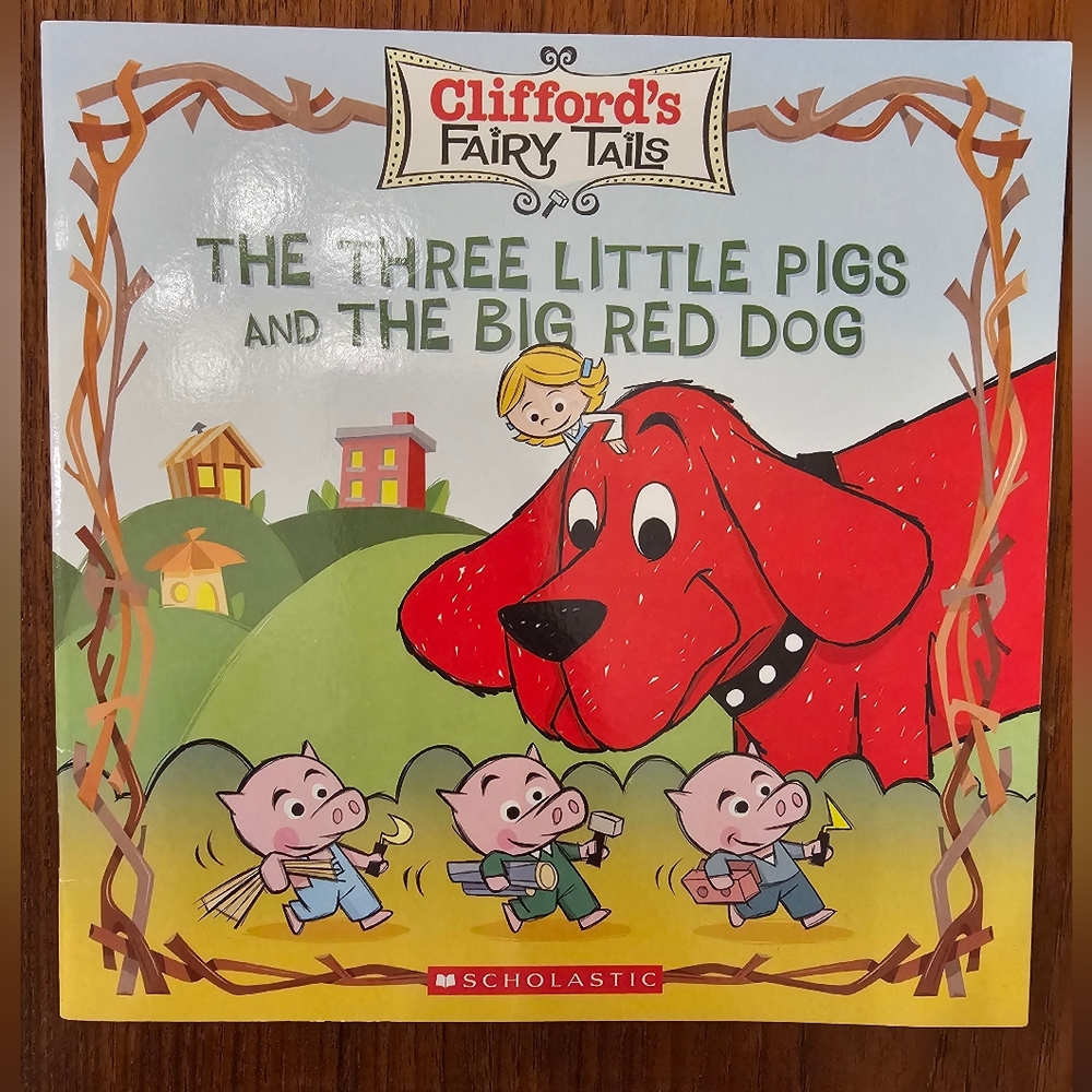 Scholastic: The Three Little Pigs And The Big Red Dog